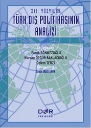 21. Yüzyılda Türk Dış Politikasının Analizi - Der Yayınları