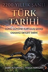 2200 Yıllık Şanlı Türk Tarihi - Cinius Yayınları