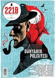 221B İki Aylık Polisiye Dergi Sayı: 3 Mayıs-Haziran 2016 - 221B Dergisi