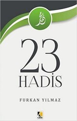 23 Hadis - Çıra Yayınları