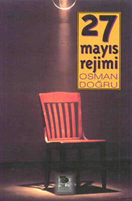 27 Mayıs Rejimi - 1