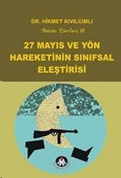 27 Mayıs ve Yön Hareketinin Sınıfsal Eleştirisi - Sosyal İnsan Yayınları