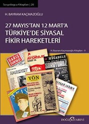 27 Mayıs’tan 12 Mart’a Türkiye`de Siyasal Fikir Hareketleri - Doğu Kitabevi