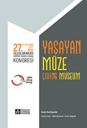 27. Uluslararası Eğitimde Yaratıcı Drama Kongresi - Yaşayan Müze - Pegem Akademi Yayıncılık