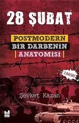 28 Şubat: Postmodern Bir Darbenin Anatomisi - Mgv Yayınları