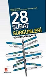 28 Şubat Sürgünleri - Ekin Yayınları