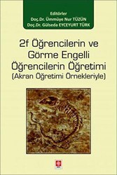 2f Öğrencilerin ve Görme Engelli Öğrencilerin Öğretimi - Ekin Basım Yayın