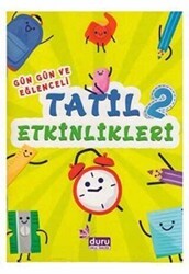 2. Sınıf Gün Gün ve Eğlenceli Tatil Etkinlikleri - Duru Yayınları