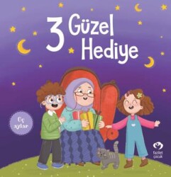 3 Güzel Hediye - Fazilet Çocuk Yayınevi