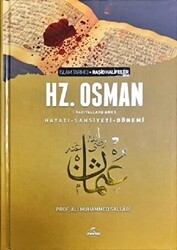 3. Halife Hz. Osman Hayatı Şahsiyeti ve Dönemi - Ravza Yayınları