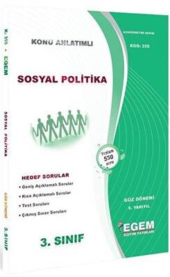 Egem Eğitim Yayınları 3. Sınıf 5. Yarıyıl Sosyal Politikalar Konu Anlatımlı Soru Bankası Kod 355 - 1
