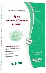 3. Sınıf 6. Yarıyıl İş ve Sosyal Güvenlik Hukuku - Kod 3354 - Egem Eğitim Yayınları