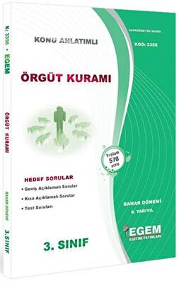 Egem Eğitim Yayınları 3. Sınıf 6. Yarıyıl Konu Anlatımlı Örgüt Kuramı - Kod 3356 - 1