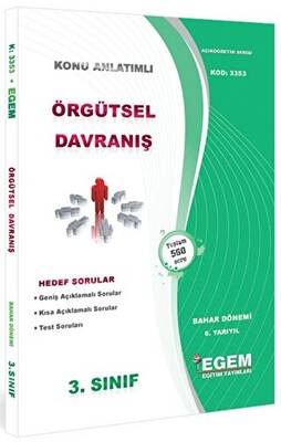Egem Eğitim Yayınları 3. Sınıf 6. Yarıyıl Konu Anlatımlı Örgütsel Davranış - Kod 3353 - 1