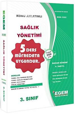 Egem Eğitim Yayınları 3. Sınıf 6. Yarıyıl Konu Anlatımlı Sağlık Yönetimi - Kod 3322 - 1