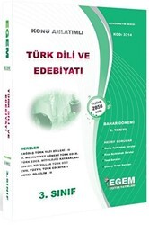 Egem Eğitim Yayınları 3. Sınıf 6. Yarıyıl Konu Anlatımlı Türk Dili ve Edebiyatı - Kod 3314 - Egem Eğitim Yayınları