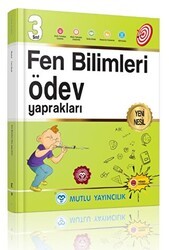 Mutlu Yayıncılık 3. Sınıf Fen Bilimleri Ödev Yaprakları - Mutlu Yayıncılık