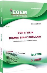 Egem Eğitim Yayınları 3. Sınıf İşletme Çıkmış Sınav Soruları 2012-2018Bahar Dönemi - Egem Eğitim Yayınları