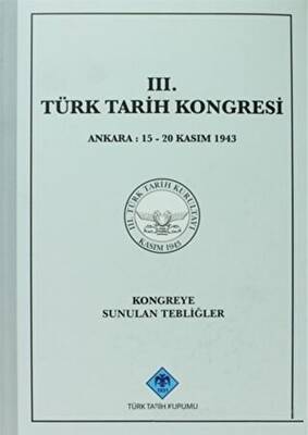 3. Türk Tarih Kongresi - 1