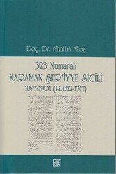 323 Numaralı Karaman Şer’iyye Sicili - Palet Yayınları
