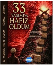 33 Yaşımda Hafız Oldum - Kalem Lügat Yayıncılık