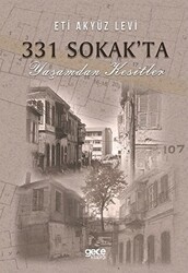 331 Sokak`ta Yaşamdan Kesitler - Gece Kitaplığı