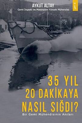 35 Yıl 20 Dakikaya Nasıl Sığdı? - 1