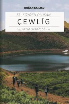 351 Köyden Oluşan Çewlig Seyahatnamesi - 2 - 1