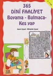 365 Dini Faaliyet Boyama - Bulmaca - Kes Yap - Uysal Yayınevi