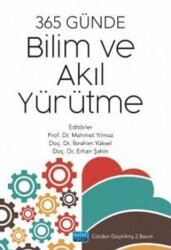 365 Günde Bilim ve Akıl Yürütme - Nobel Akademik Yayıncılık