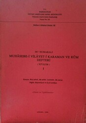 387 Numaralı Muhasebe-i Vilayet-i Karaman ve Rum Defteri 937-1530 - 1 - Devlet Arşivleri Genel Müdürlüğü