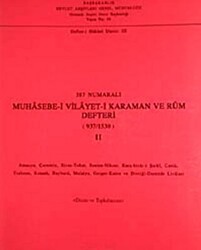 387 Numaralı Muhasebe-i Vilayet-i Karaman ve Rum Defteri 937-1530 - 2 - Devlet Arşivleri Genel Müdürlüğü