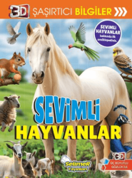 3D Şaşırtıcı Bilgiler - Sevimli Hayvanlar - Selimer Yayınları