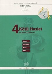 4 Kötü Haslet ve İbretli Kıssalar: Gıybet Söz Taşıma Haset Kibir - Muallim Neşriyat