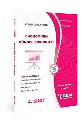 Egem Eğitim Yayınları 4. Sınıf 8. Yarıyıl Konu Anlatımlı Ekonominin Güncel Sorunları - Kod 4461 - 1