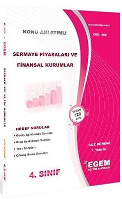 Egem Eğitim Yayınları 4. Sınıf Sermaye Piyasaları ve Finansal Kurumlar Konu Anlatımlı Soru Bankası Kod 458 - 1