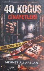 40. Koğuş Cinayetleri - Yeni Yüzyıl Yayınları