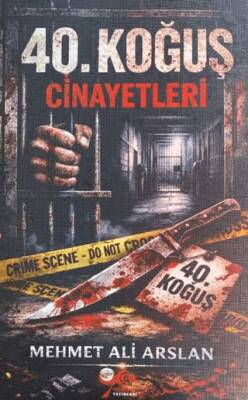 40. Koğuş Cinayetleri - 1