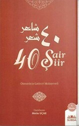 40 Şair 40 Şiir - Süeda Basım Yayın