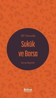 40 Soruda Sukuk ve Borsa - 1