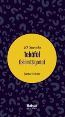 40 Soruda Tekafül İslami Sigorta - 1