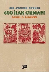 400 İlah Ormanı - Altıkırkbeş Yayınları