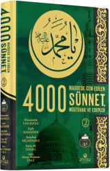 4000 Sünnet Müstehab ve Edepler 2. Cilt - Ahıska Yayınevi