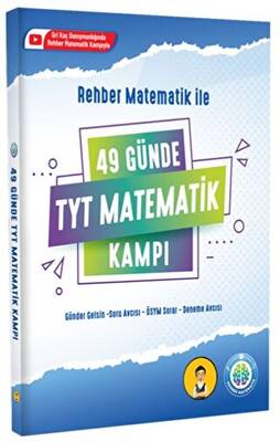 Rehber Matematik 49 Günde TYT Matematik Kampı - 1