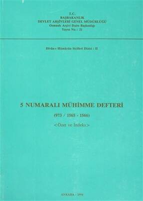 5 Numaralı Mühimme Defteri 973 - 1565 - 1566 - 1