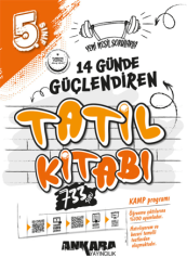 5. Sınıf 14 Günde Güçlendiren Tatil Kitabı - Ankara Yayıncılık