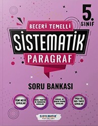 Sistematik Yayınları 5. Sınıf Beceri Temelli Sistematik Paragraf Soru Bankası - Sistematik Yayınları