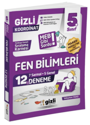 5. Sınıf Fen Bilimleri 12`li Deneme - Gizli Yayınları