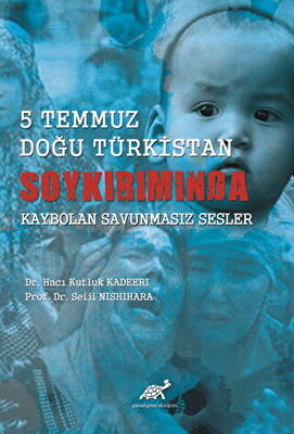 5 Temmuz Doğu Türkistan Soykırımında Kaybolan Savunmasız Sesler - 1