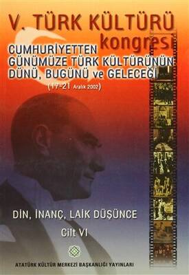 5. Türk Kültürü Kongresi Cilt: 6 - 1